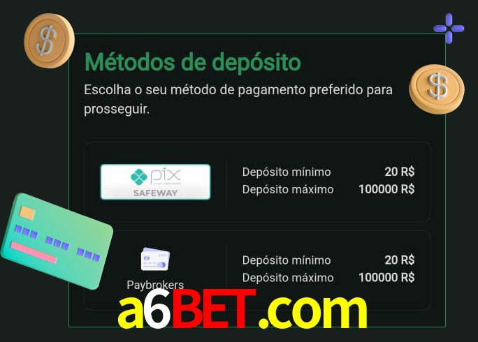 O cassino a6bet.com oferece uma grande variedade de métodos de pagamento