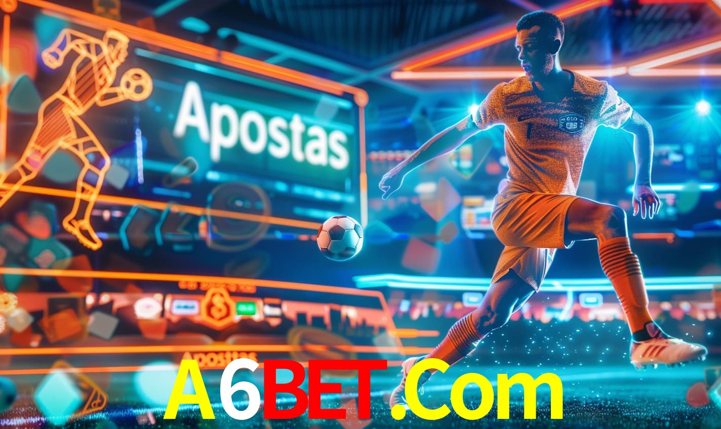 Apostas A6Bet.Com